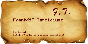 Frankó Tarziciusz névjegykártya